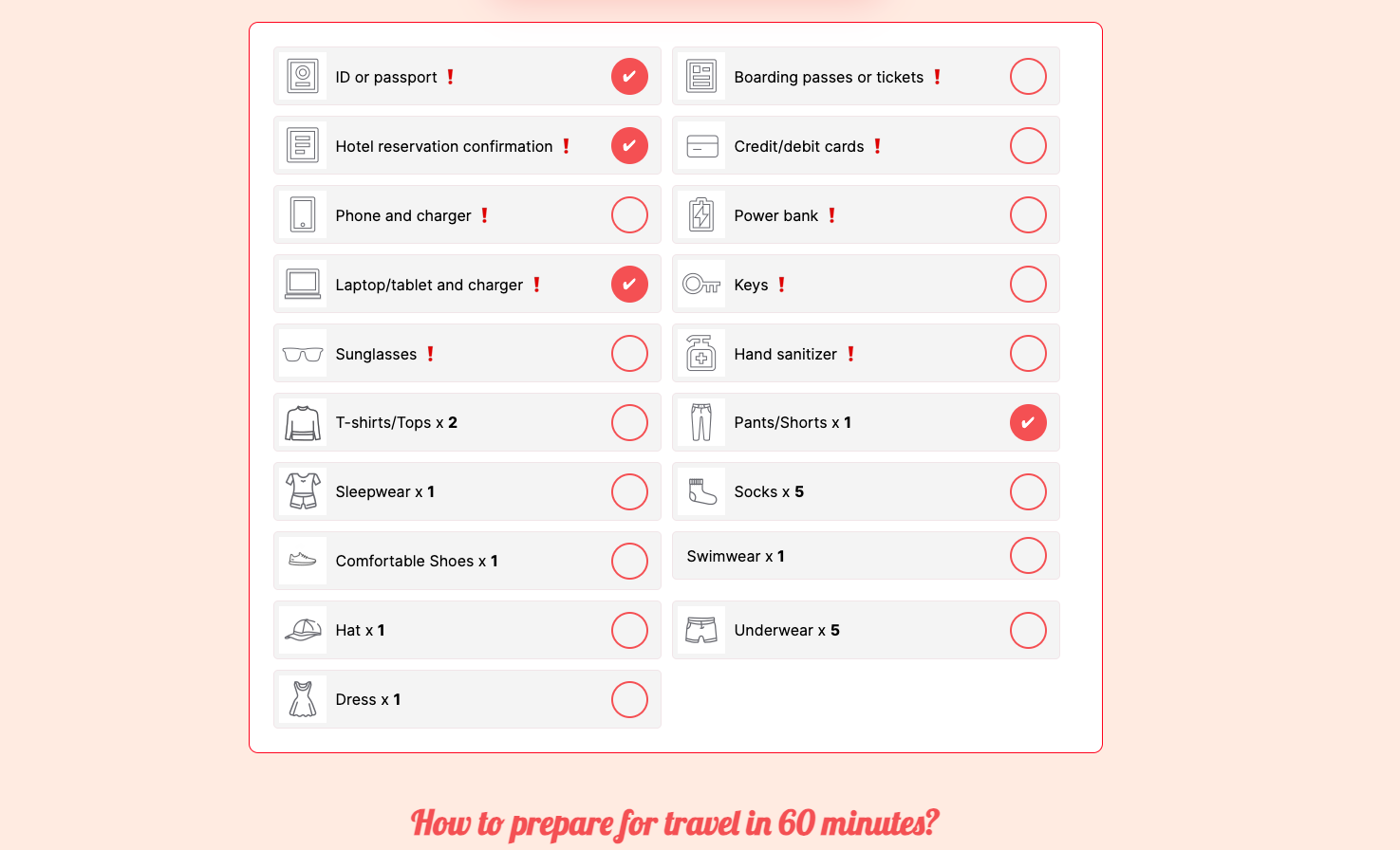 User-generated checklist based on date, length of stay, and style